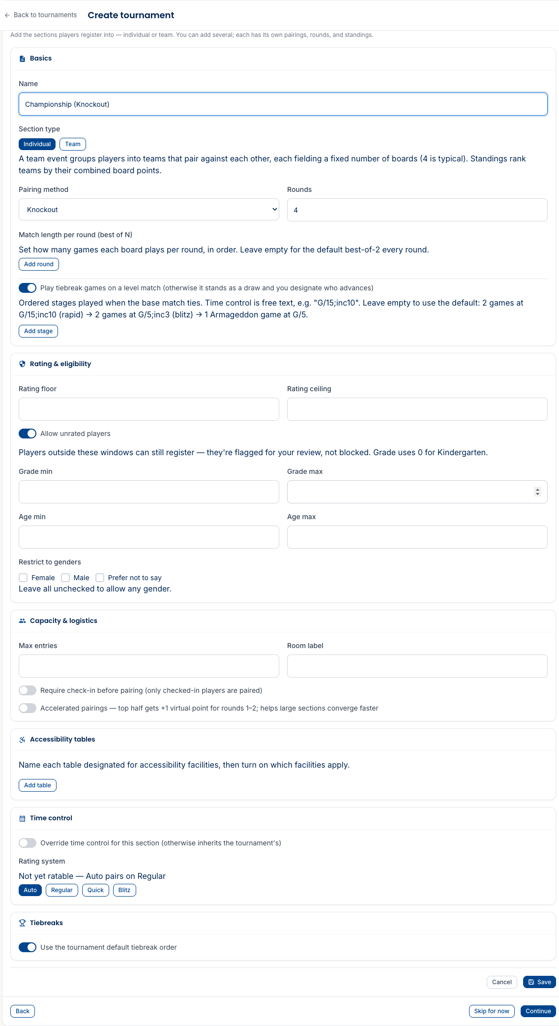 The section form with Knockout selected — Basics (name, Individual/Team, a pairing-method dropdown, rounds) plus knockout Match-length and tiebreak-ladder fields, then Rating & eligibility (rating floor/ceiling, allow unrated, grade/age/gender windows), Capacity & logistics (max entries, room, check-in, accelerated pairings), Accessibility tables, a per-section Rating system, and tiebreak overrides.