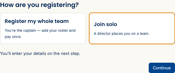The registration step for a team section, headed How are you registering?, offering Register my whole team and Join solo options.